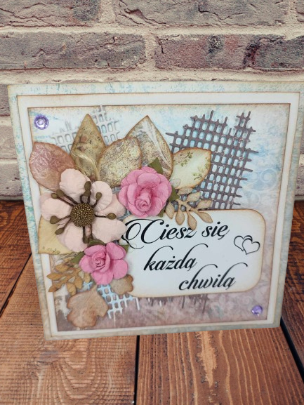 Kartki motywacyjne z duszą: Ciesz się każdą chwilą